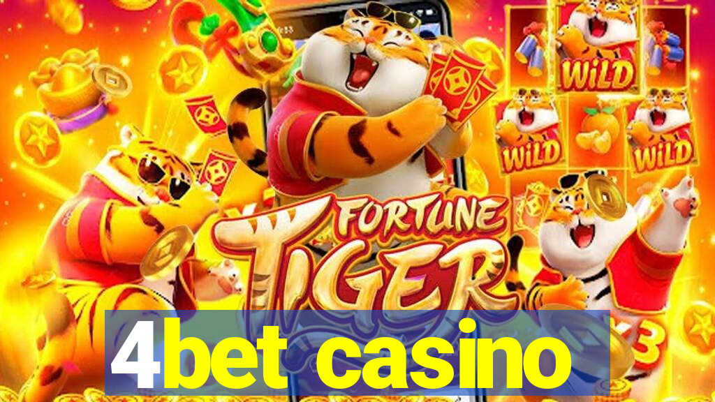 4bet casino