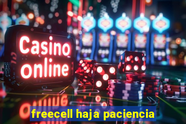 freecell haja paciencia