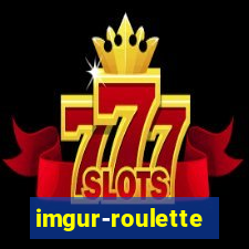 imgur-roulette