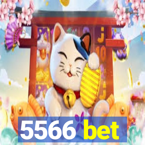 5566 bet