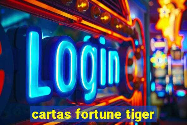 cartas fortune tiger