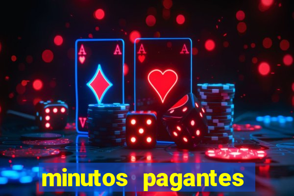 minutos pagantes slots pg hoje