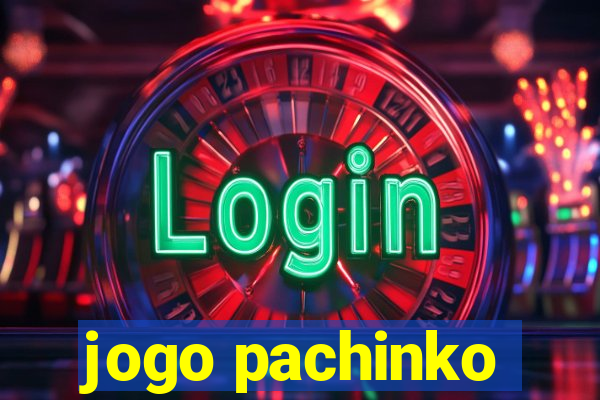 jogo pachinko