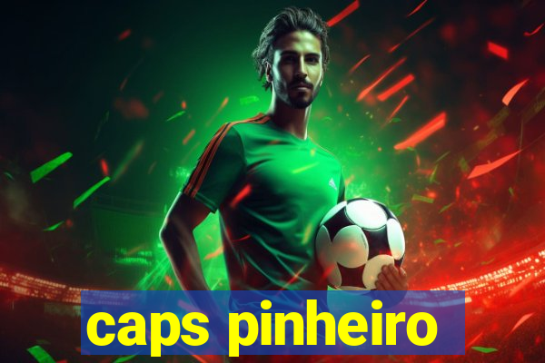 caps pinheiro