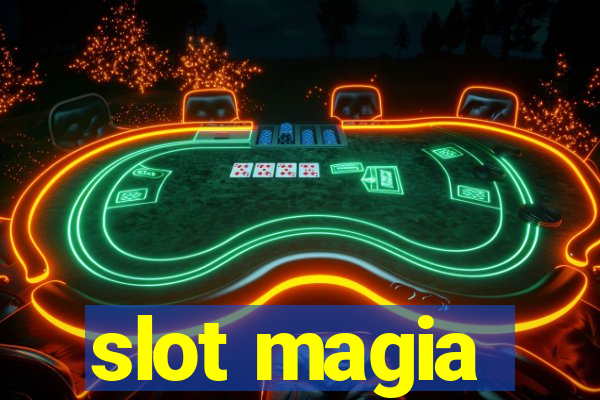 slot magia