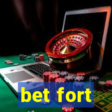 bet fort