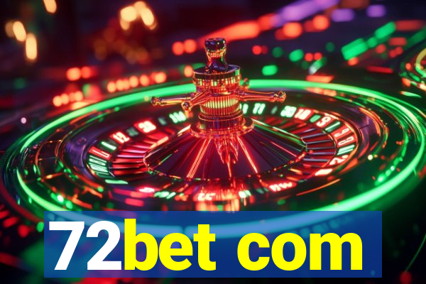 72bet com