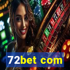 72bet com