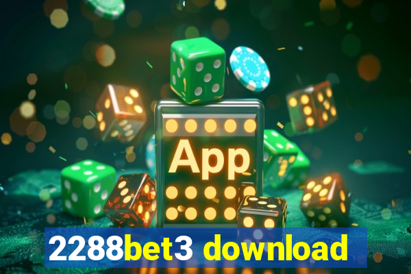 2288bet3 download