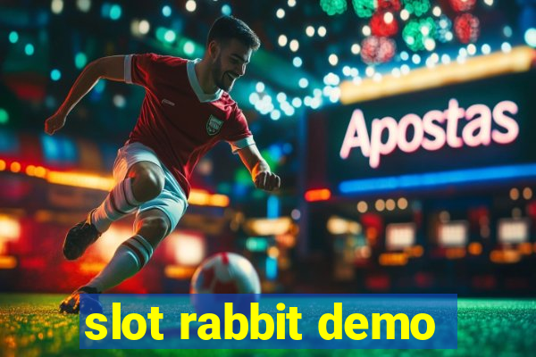 slot rabbit demo