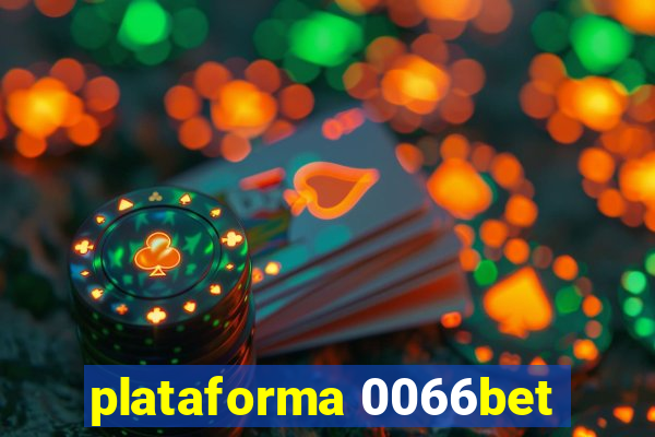 plataforma 0066bet