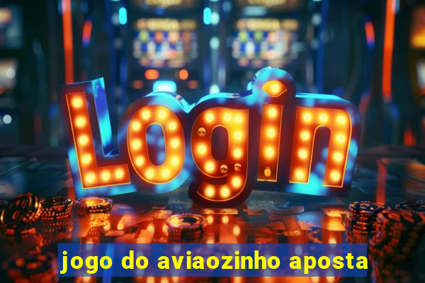 jogo do aviaozinho aposta