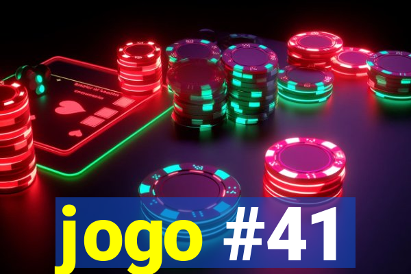 jogo #41