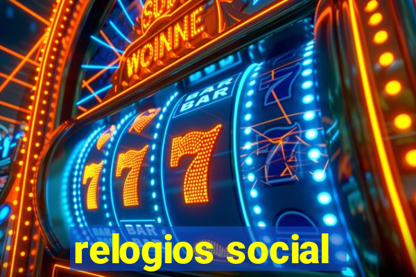 relogios social