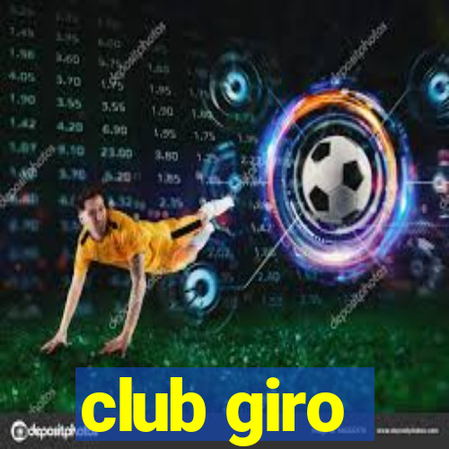 club giro