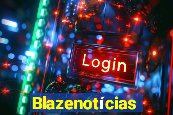 Blazenotícias