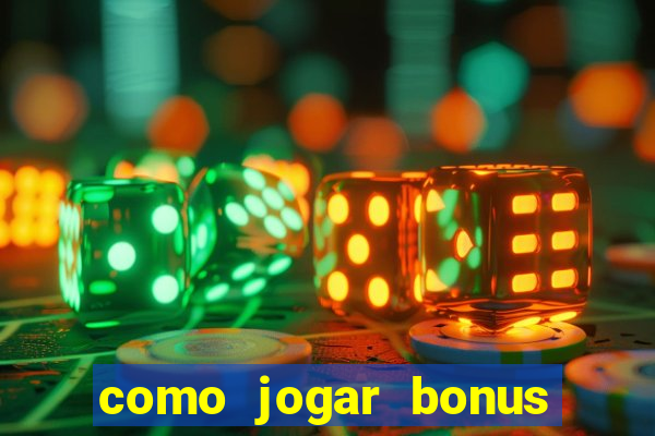 como jogar bonus cassino 1win