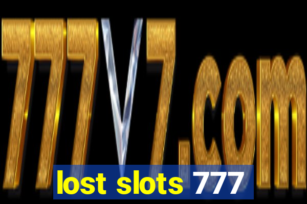 lost slots 777