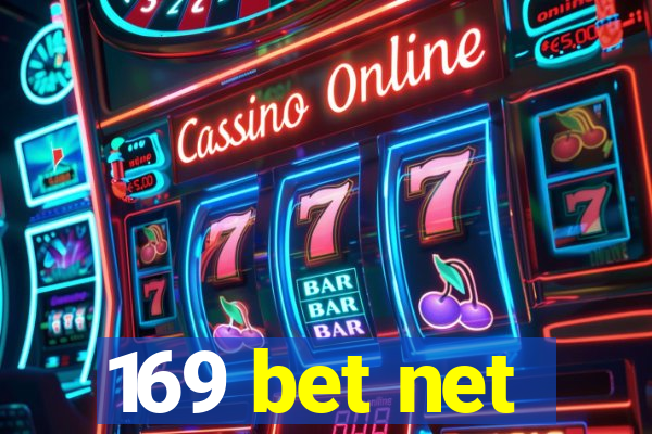 169 bet net