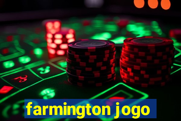 farmington jogo