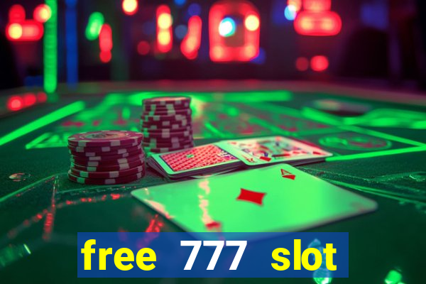 free 777 slot machine games