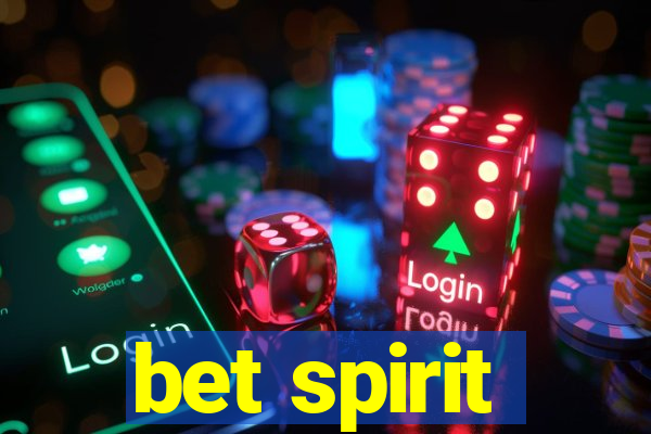 bet spirit