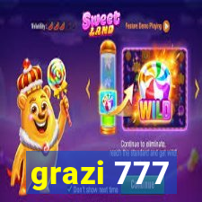 grazi 777