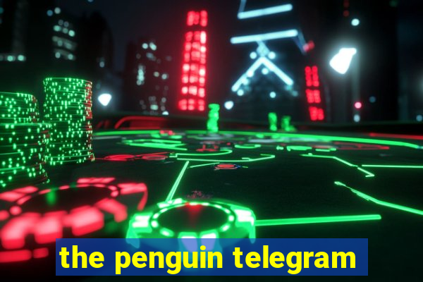 the penguin telegram