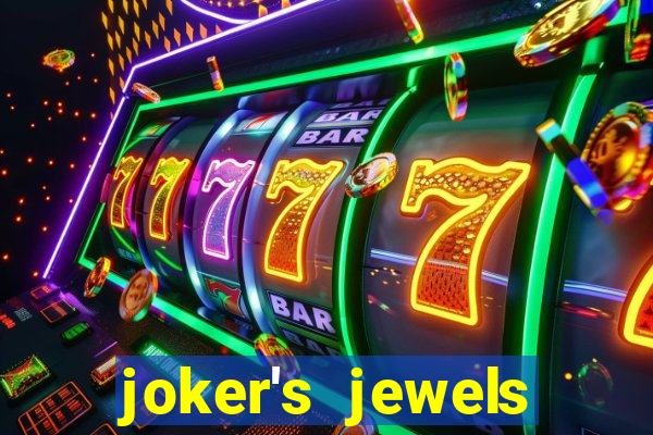 joker's jewels melhor horário para jogar