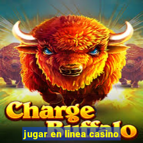 jugar en linea casino