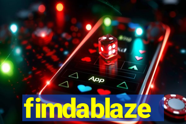 fimdablaze