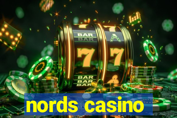 nords casino