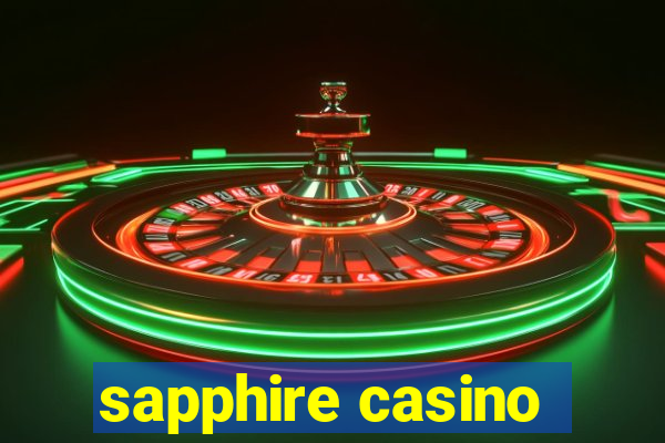 sapphire casino