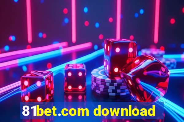 81bet.com download