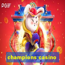 champions casino