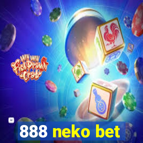 888 neko bet