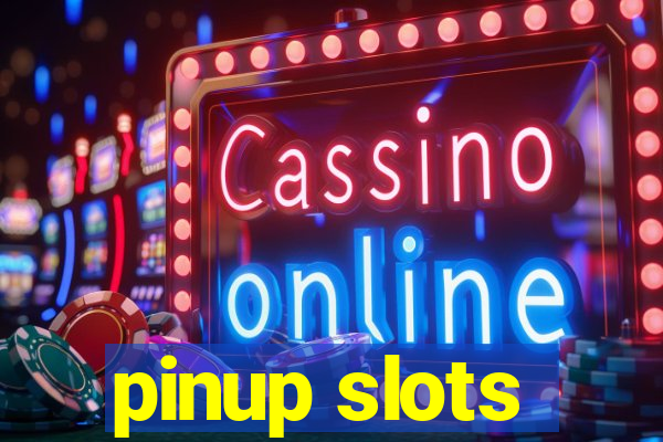 pinup slots