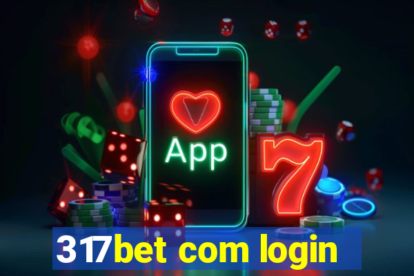 317bet com login