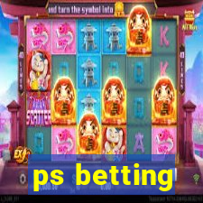 ps betting