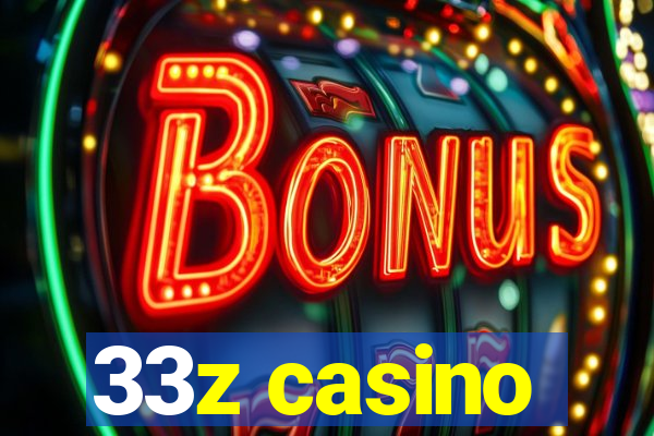 33z casino