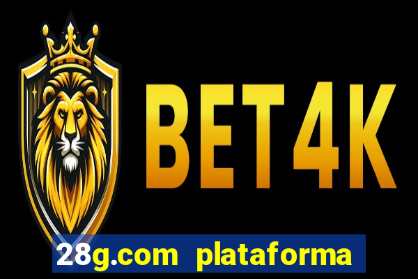 28g.com plataforma de jogos