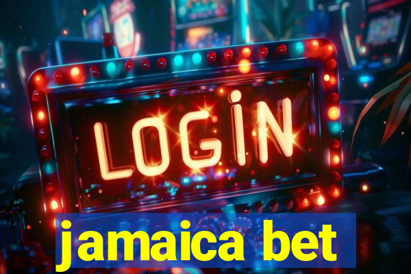 jamaica bet