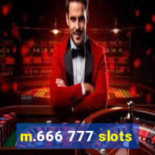 m.666 777 slots