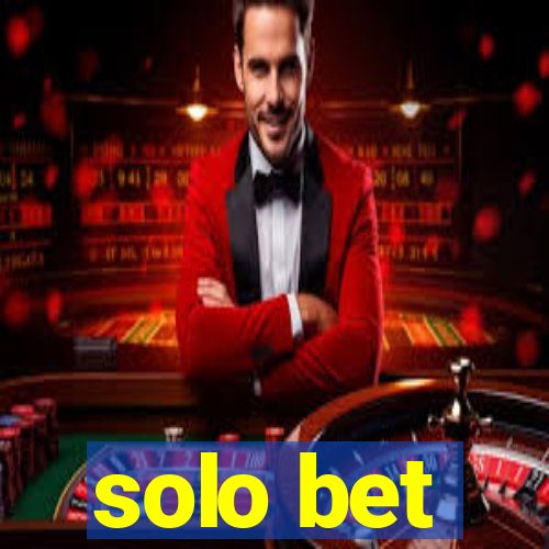 solo bet