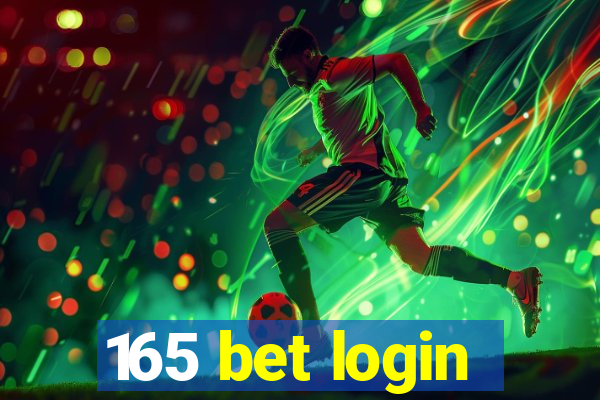 165 bet login