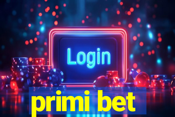 primi bet