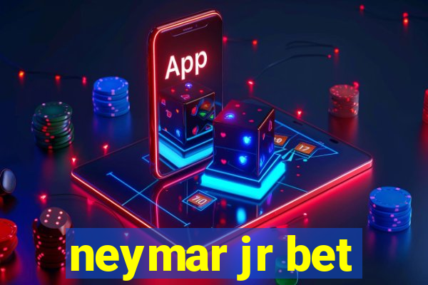 neymar jr bet