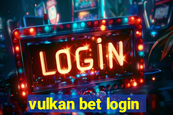 vulkan bet login