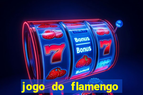 jogo do flamengo ao vivo multicanais