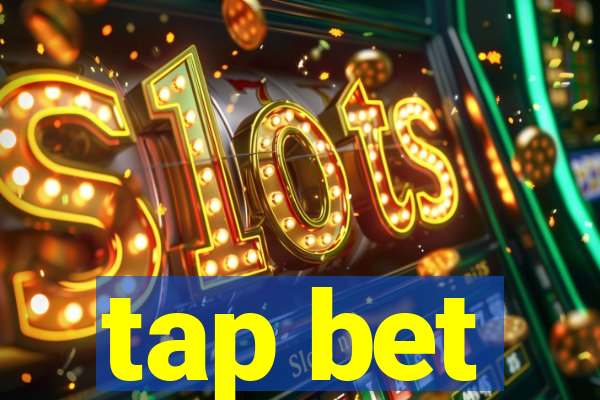 tap bet